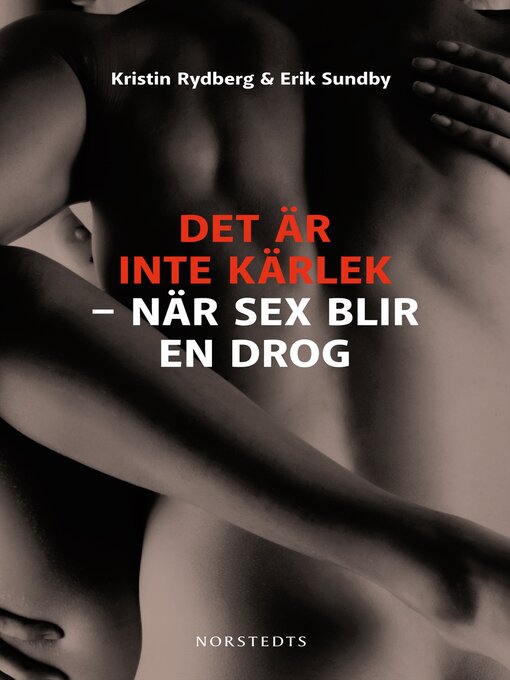 Title details for Det är inte kärlek by Kristin Rydberg - Available
